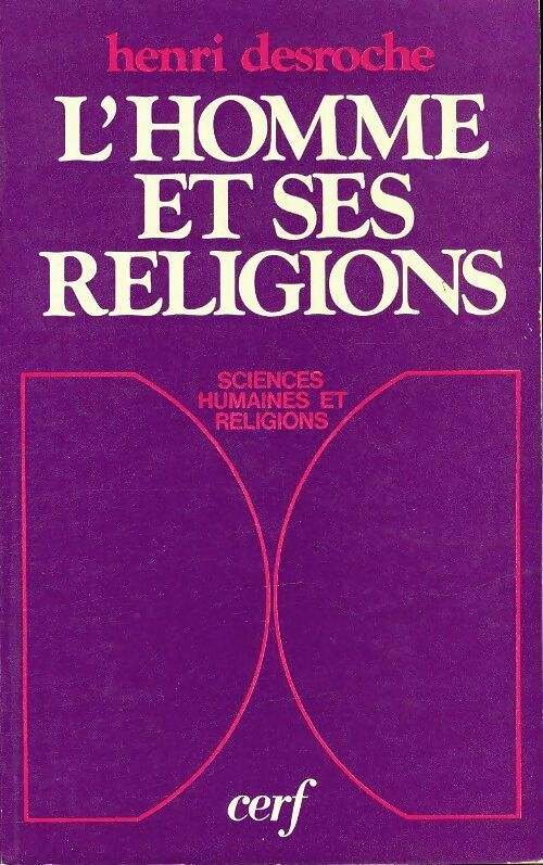 Livrenpoche : L'homme et ses religions - Henri Desroche - Livre