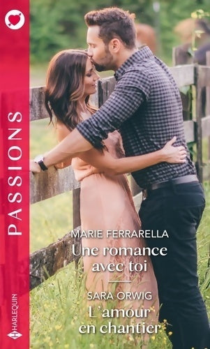 Livrenpoche : Une romance avec toi / L'amour en chantier - Collectif - Livre