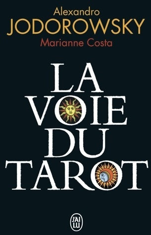 Livrenpoche : La voie du tarot - Alexandro Jodorowsky - Livre