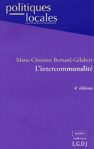 Livrenpoche : L'intercommunalité - Marie-Christine Bernard-Gélabert - Livre
