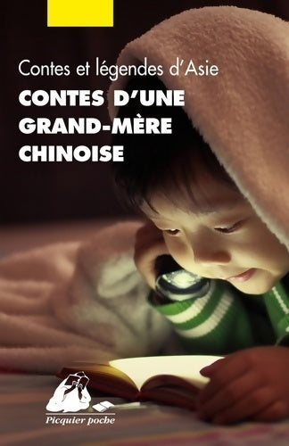 Livrenpoche : Contes d'une grand-mère chinoise - Collectif - Livre