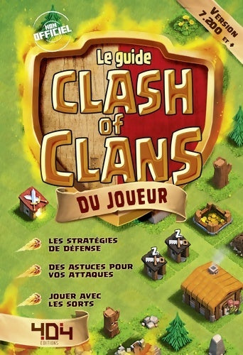Livrenpoche : Le guide clash of clans du joueur - Collectif - Livre