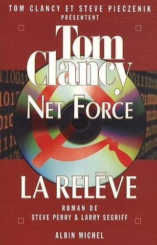 Livrenpoche : Net force Tome VIII : La relève - Tom Clancy - Livre
