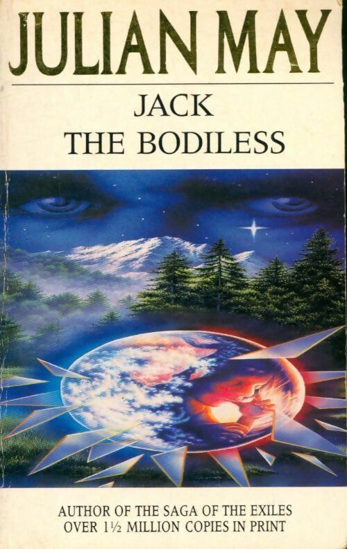 Livrenpoche : Jack the bodiless : Volume 1 of the galactic milieu trilogy - Julian May - Livre