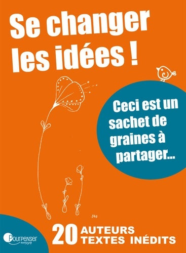 Livrenpoche : Se changer les idées - Collectif - Livre