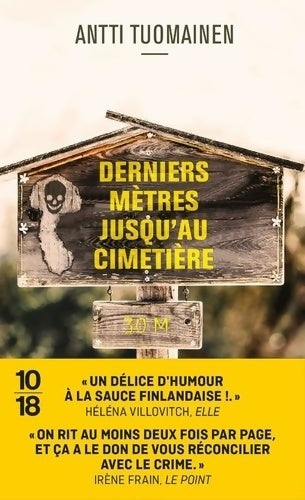 Livrenpoche : Derniers mètres jusqu'au cimetière - Antti Tuomainen - Livre