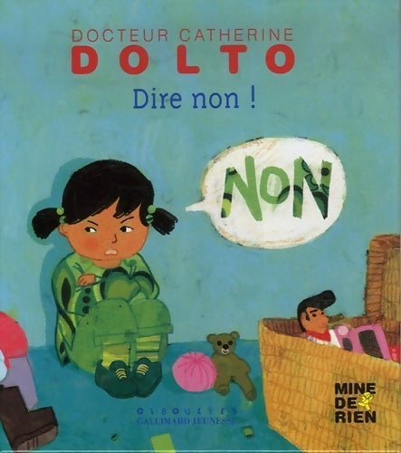 Dire non! - Catherine Dolto - Livre