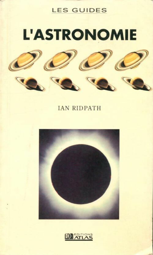 Livrenpoche : L'astronomie - Ian Ridpath - Livre