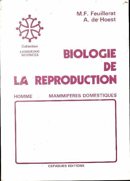 Livrenpoche : Biologie de la reproduction - Asque De Hoest - Livre