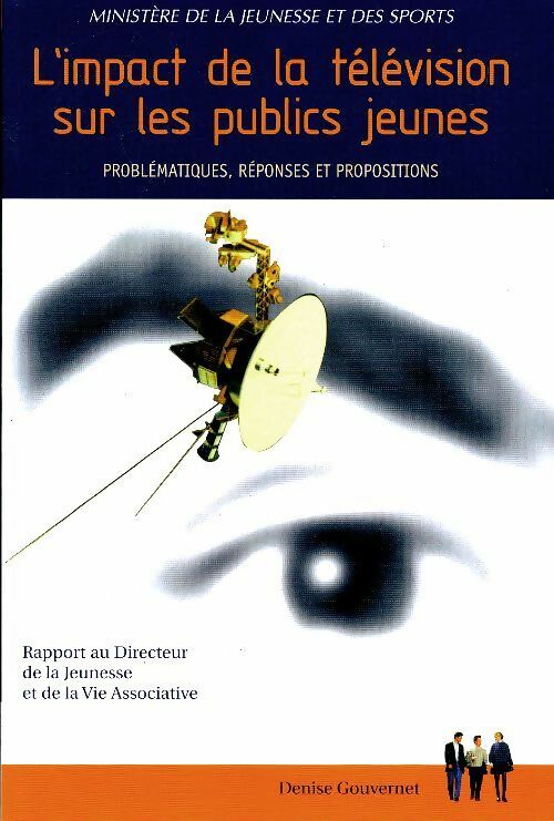 Livrenpoche : L'impact de la télévision sur les publics jeunes - Denise Gouvernet - Livre