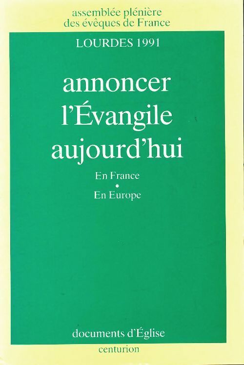 Livrenpoche : Annoncer l?Évangile aujourd'hui - Collectif - Livre