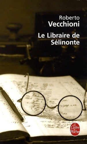 Livrenpoche : Le libraire de sélinonte - Roberto Vecchioni - Livre