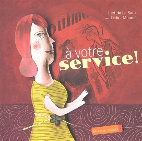 Livrenpoche : A votre service ! - Laetitia Le Saux - Livre