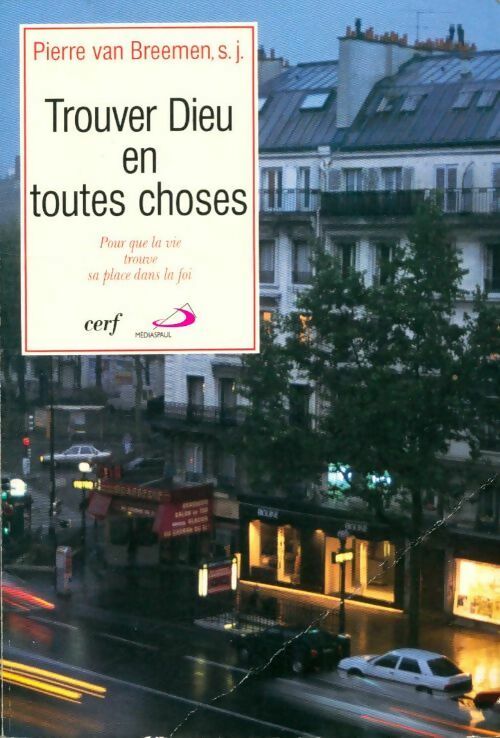 Livrenpoche : Trouver Dieu en toutes choses - Pierre Van Breemen - Livre