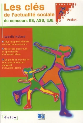 Livrenpoche : Les clés de l'actualité sociale du concours ES, ASS, EJE - Isabelle Hulaud - Livre