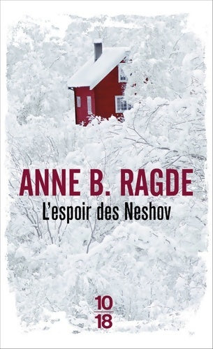 Livrenpoche : L'espoir des Neshov - Anne B. Ragde - Livre