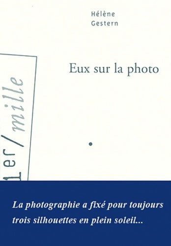 Livrenpoche : Eux sur la photo - Hélène Gestern - Livre