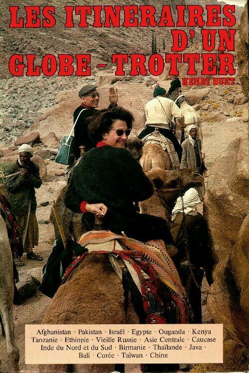 Livrenpoche : Les itinéraires d'un globe-trotter - Henri Buet - Livre