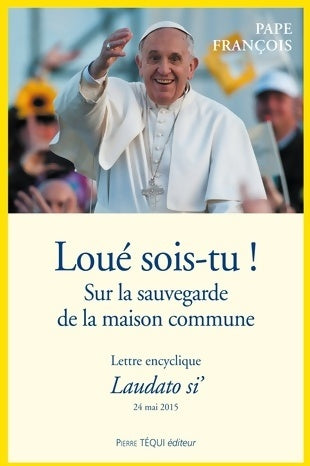Livrenpoche : Loué sois-tu - Pape François - Livre