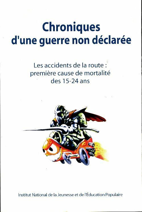 Livrenpoche : Chroniques d'une guerre non declarée - Collectif - Livre