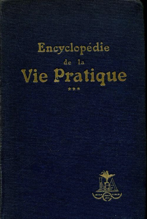 Livrenpoche : Encyclopédie de la vie pratique Tome III - Comtesse De Gencé - Livre