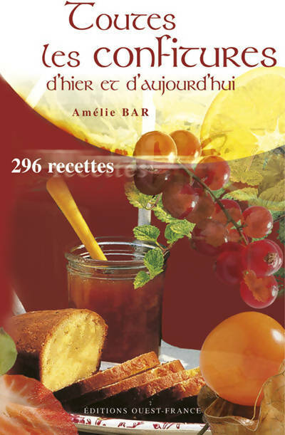 Livrenpoche : Toutes les confitures - Amélie Bar - Livre