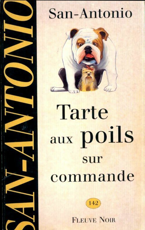 Livrenpoche : Tarte aux poils sur commande - San-Antonio - Livre