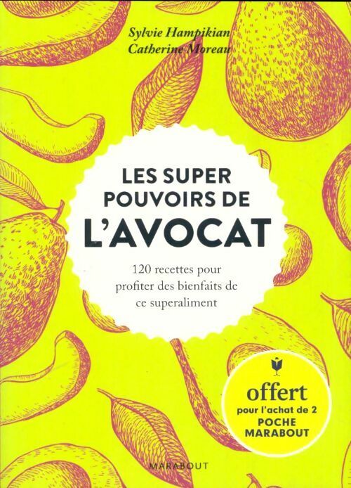 Livrenpoche : Les super pouvoirs de l'avocat - Catherine Moreau, Sylvie Hampikian - Livre