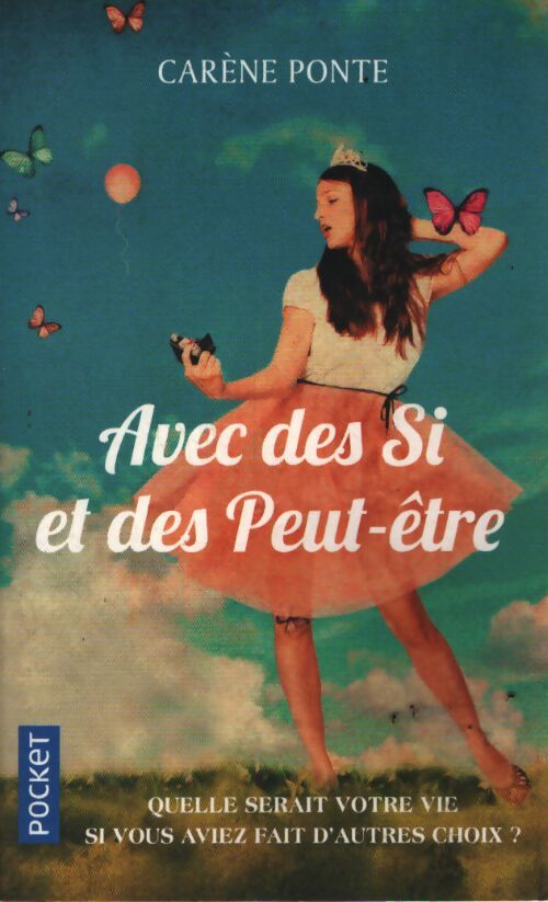 Avec des si et des peut-être - Carène Ponte - Livre