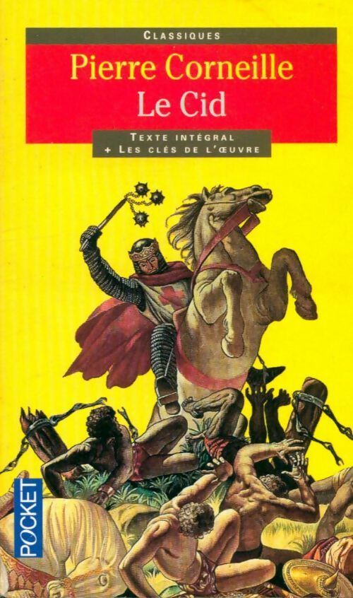 Livrenpoche : Le Cid - Pierre Corneille - Livre