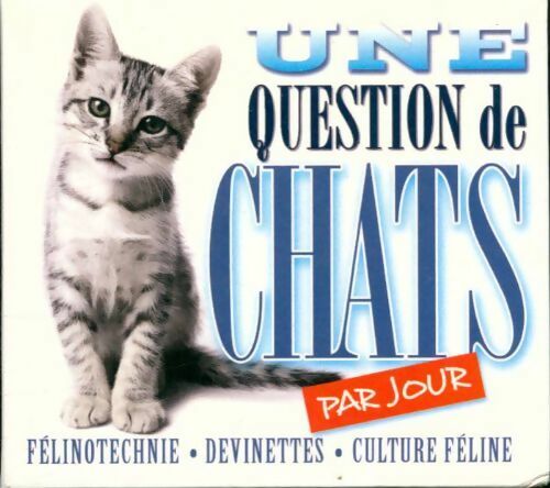 Livrenpoche : Une question de chat par jour 2017 - Collectif - Livre