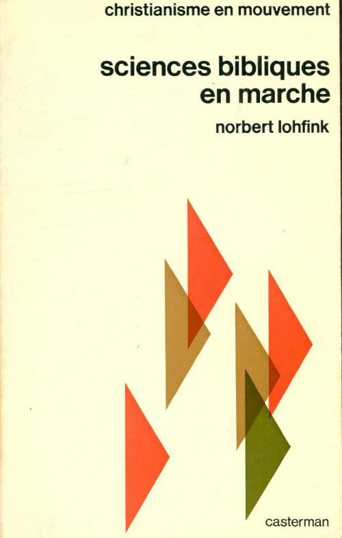 Livrenpoche : Sciences bibliques en marche - Norbert Lohfink - Livre