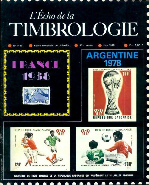 Livrenpoche : L'écho de la timbrologie n°1489 : France 1938 / Argentine 1978 - Collectif - Livre