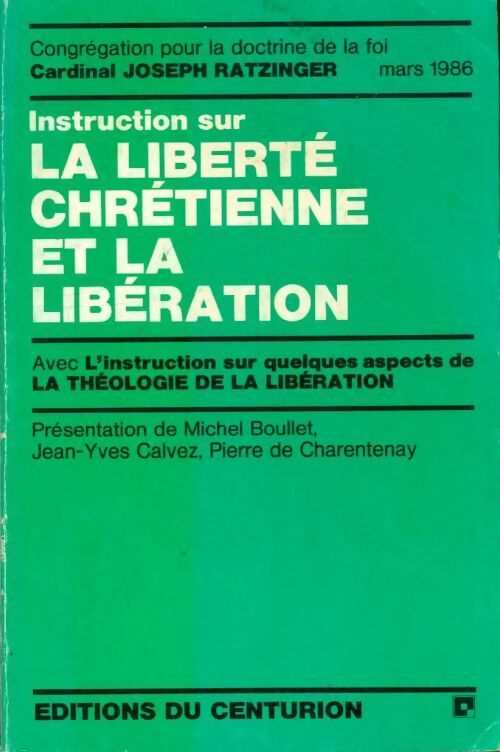 Livrenpoche : Instruction sur la liberté chrétienne et la libération - Collectif - Livre