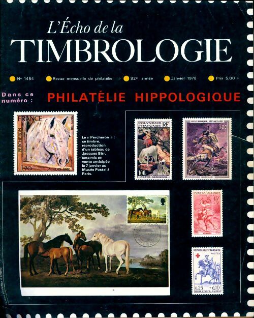 Livrenpoche : L'écho de la timbrologie n°1484 : Philatélie hippologique - Collectif - Livre
