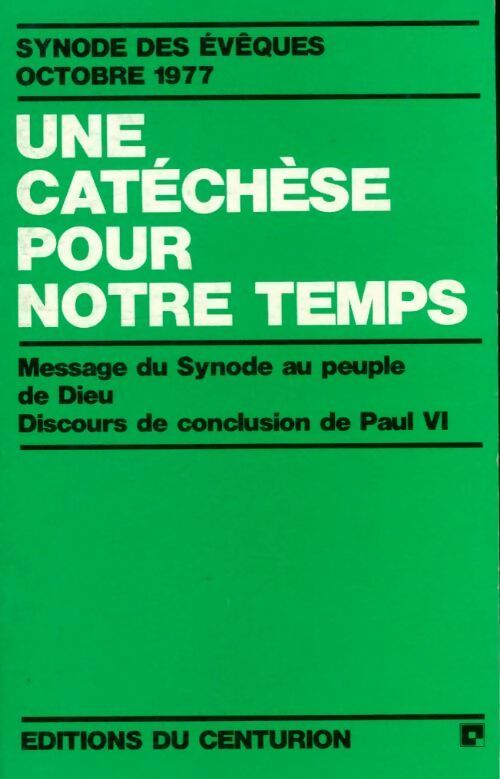 Livrenpoche : Une catéchèse pour notre temps - Collectif - Livre