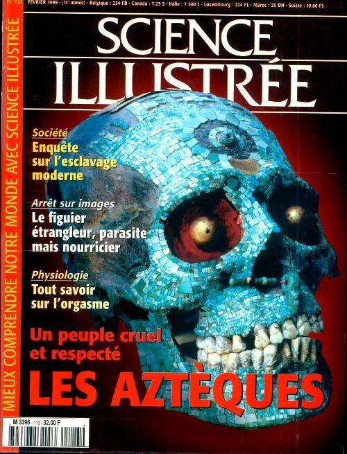 Livrenpoche : Science illustrée n°113 : Les aztèques - Collectif - Livre