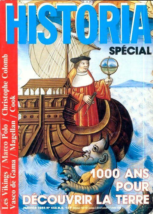 Livrenpoche : Historia Spécial n°456 : 1000 ans pour découvrir la terre - Collectif - Livre
