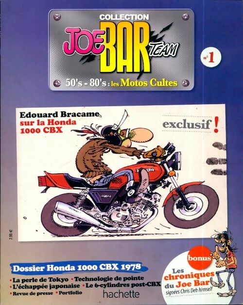 Joe Bar Team n°1 : Dossier Honda 1000 CRX 1978 - Collectif -  Joe Bar Team - Livre