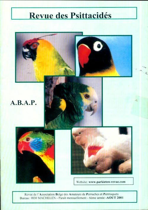 Livrenpoche : Revue des Psittacidés 6e année Août 2001 - Collectif - Livre