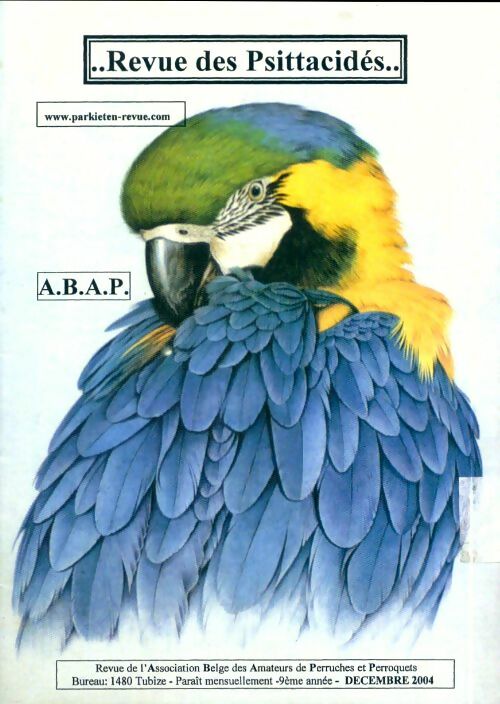 Livrenpoche : Revue des Psittacidés 9e année Décembre 2004 - Collectif - Livre
