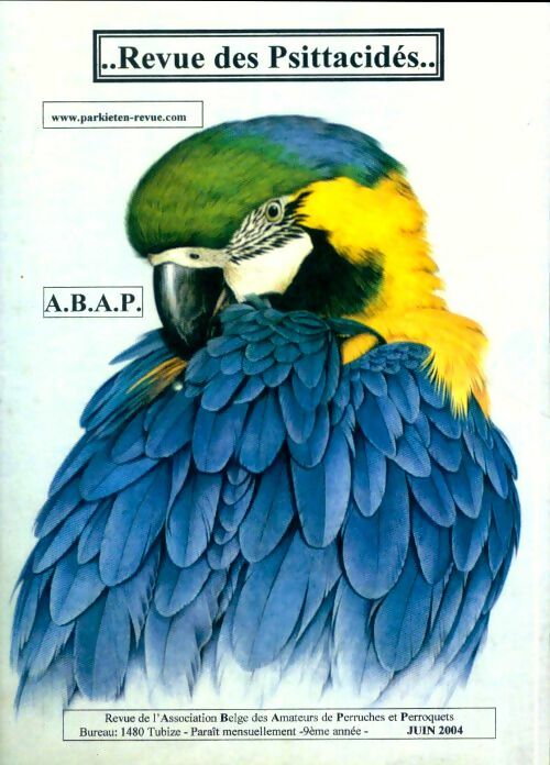 Livrenpoche : Revue des Psittacidés 9e année Juin 2004 - Collectif - Livre