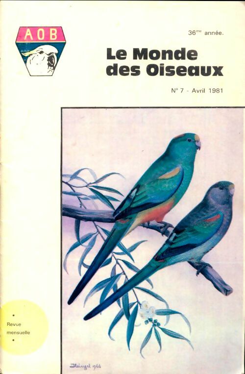 Le monde des oiseaux n°7 36e année - Collectif -  Le monde des oiseaux - Livre