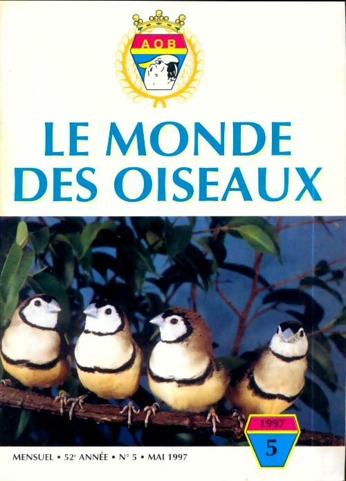 Livrenpoche : Le monde des oiseaux n°5 52e année - Collectif - Livre
