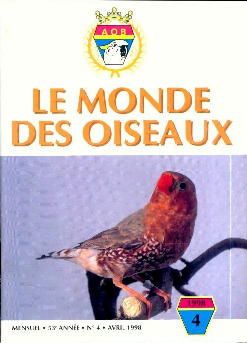 Livrenpoche : Le monde des oiseaux n°4 53e année - Collectif - Livre