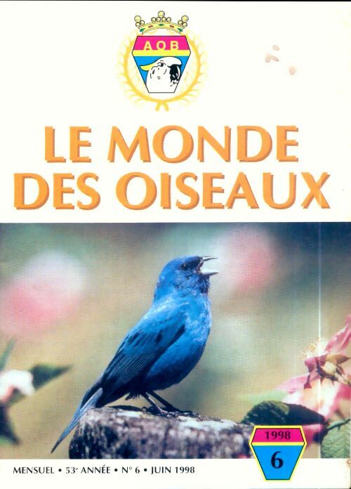 Livrenpoche : Le monde des oiseaux n°6 53e année - Collectif - Livre
