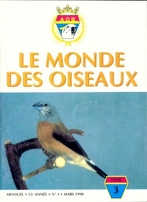 Livrenpoche : Le monde des oiseaux n°3 53e année - Collectif - Livre