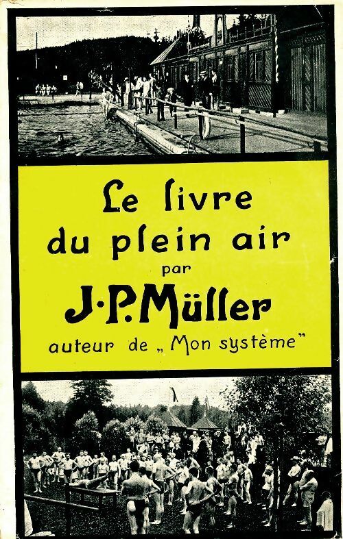 Livrenpoche : Le livre du plein air - J.P Müller - Livre