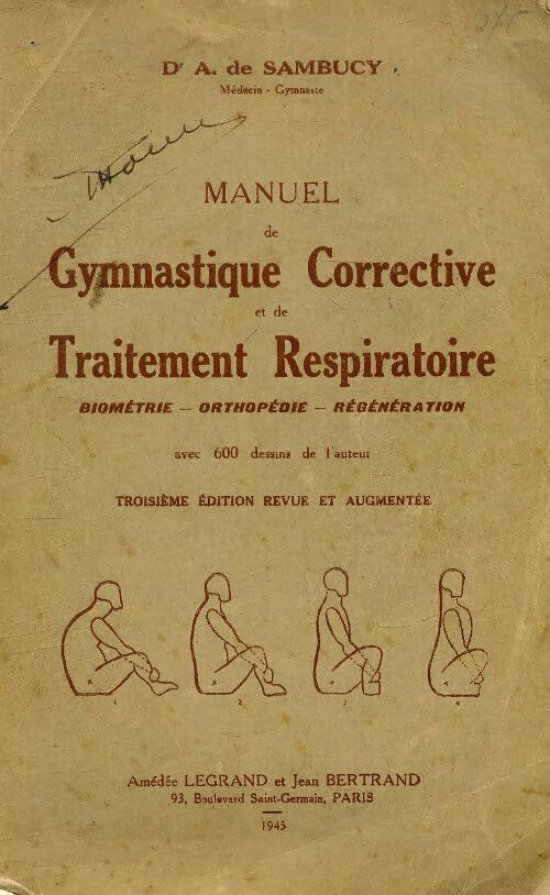 Livrenpoche : Manuel de gymnastique corrective et de traitement respiratoire  - A. De Sambucy - Livre