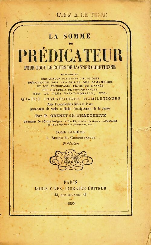 Livrenpoche : La somme du prédicateur Tome X - P Grenet Dit D'Hauterive - Livre